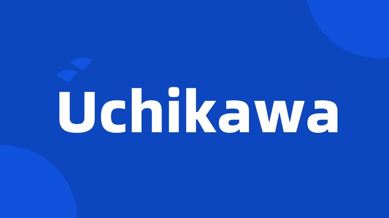 Uchikawa