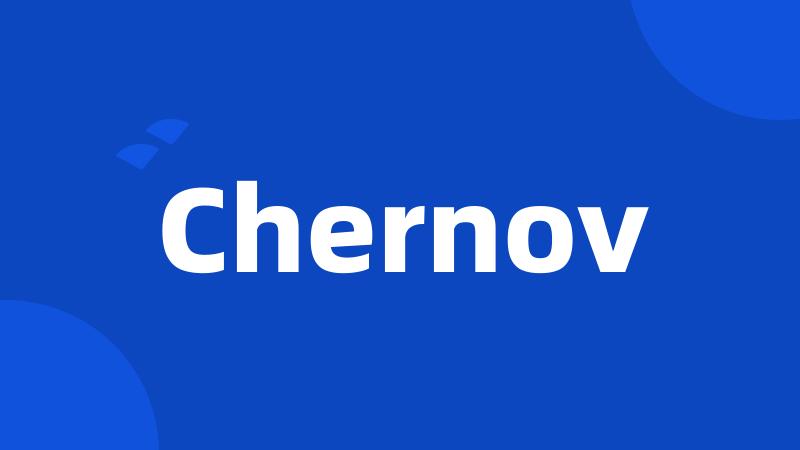 Chernov