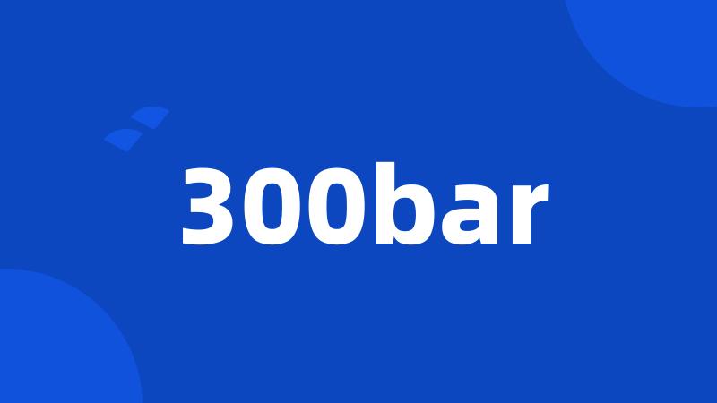 300bar