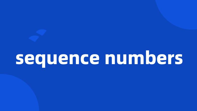 sequence numbers