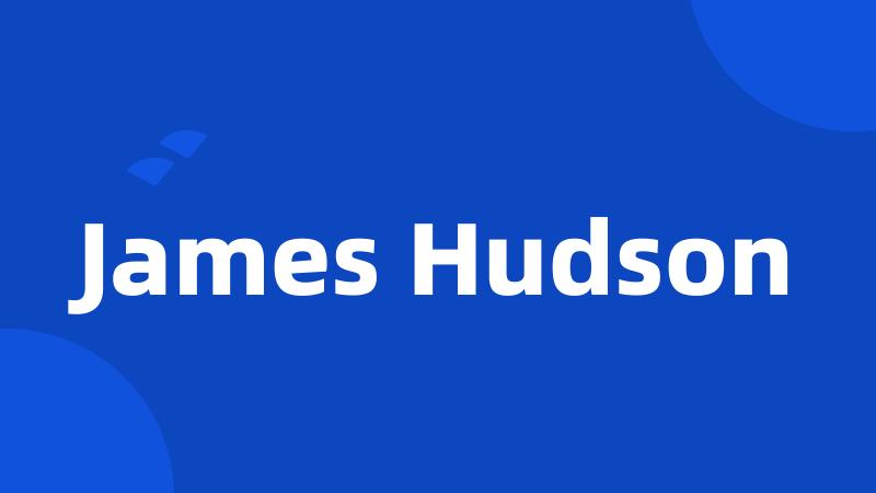 James Hudson