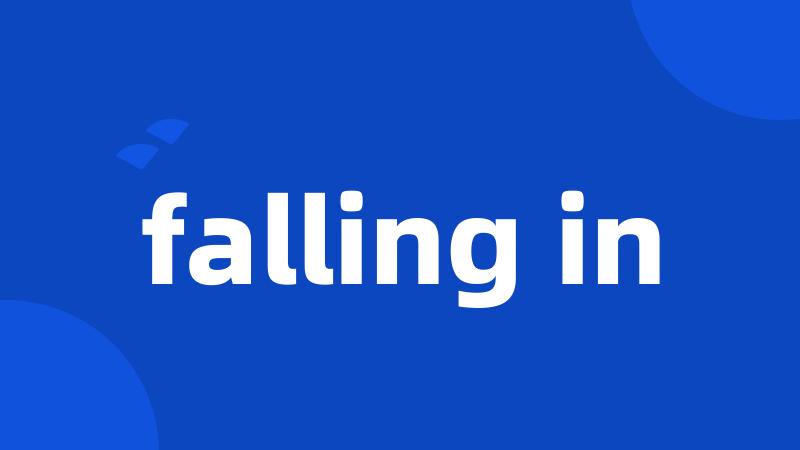 falling in