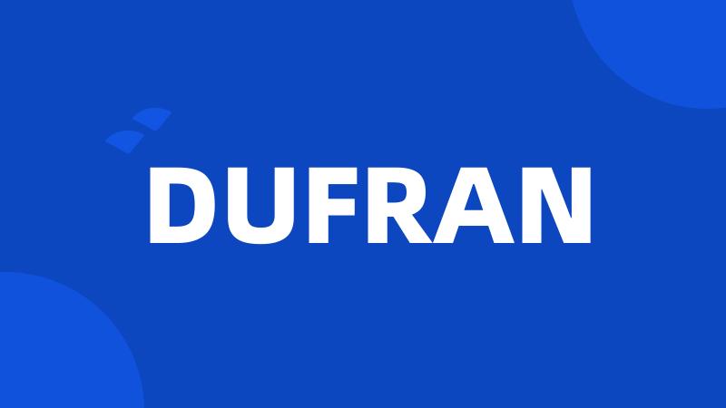 DUFRAN