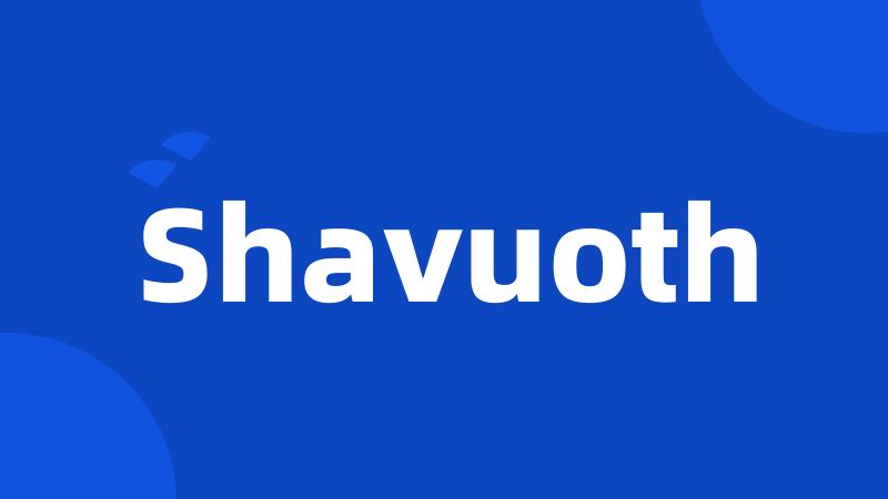 Shavuoth