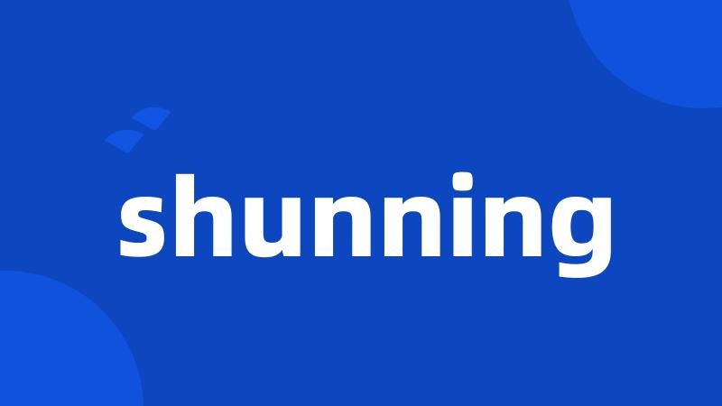 shunning
