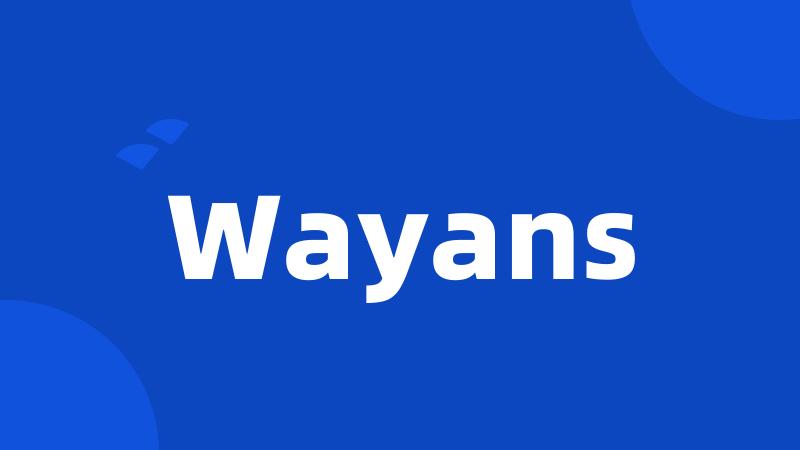 Wayans