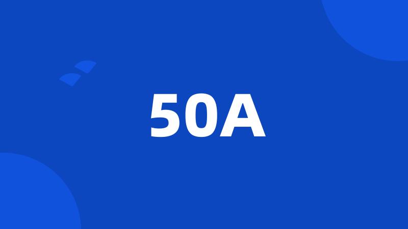 50A