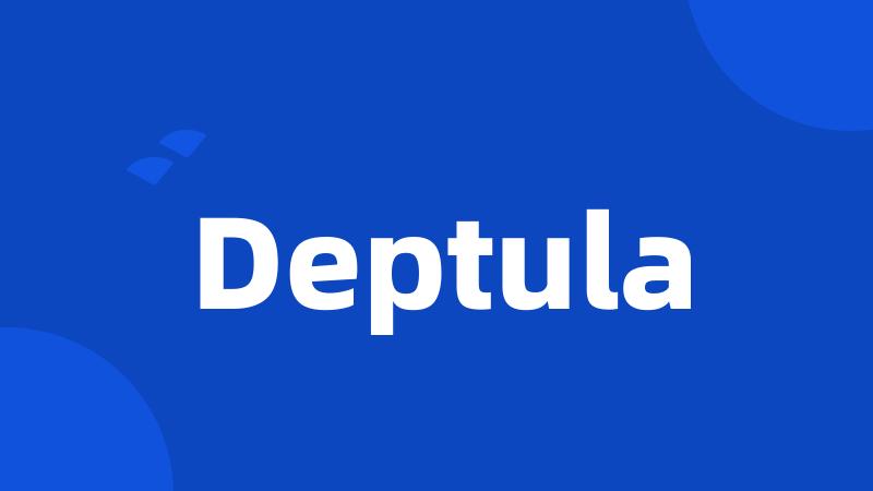 Deptula