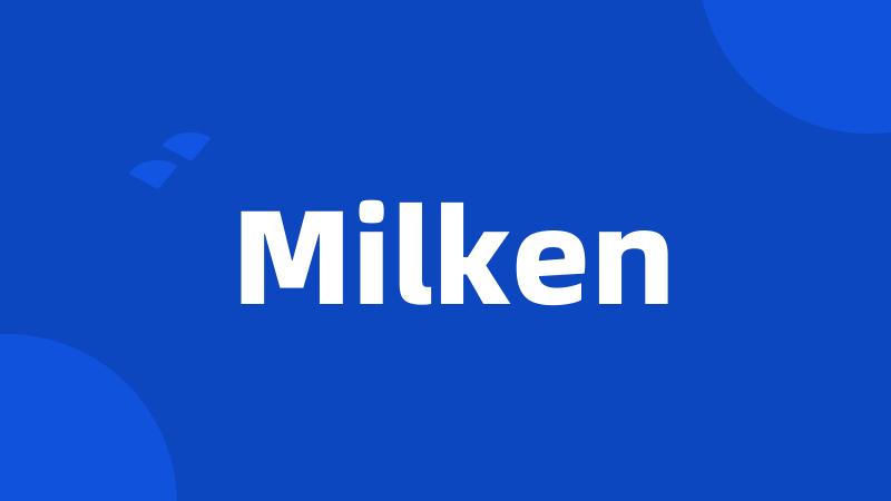 Milken