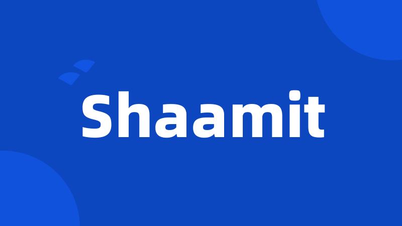 Shaamit