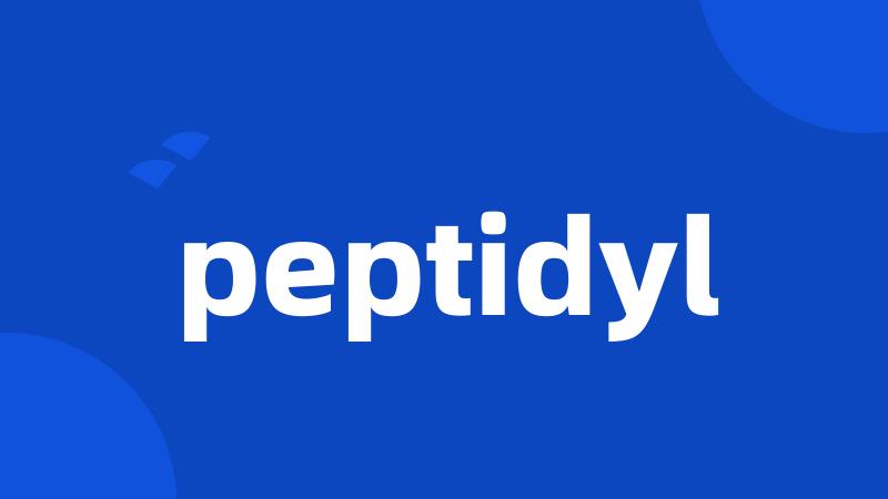 peptidyl
