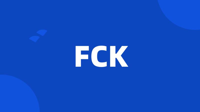 FCK