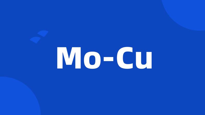 Mo-Cu
