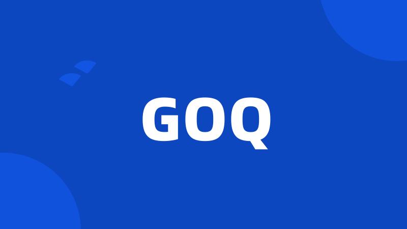 GOQ