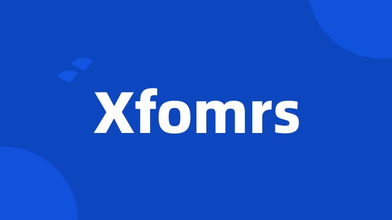 Xfomrs