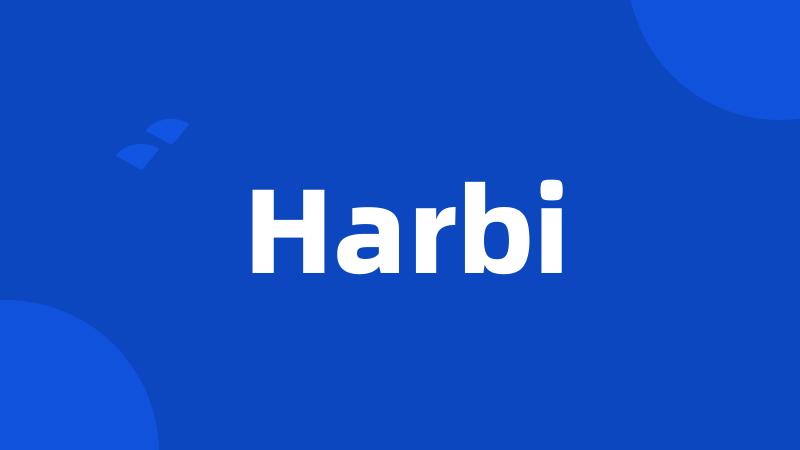 Harbi