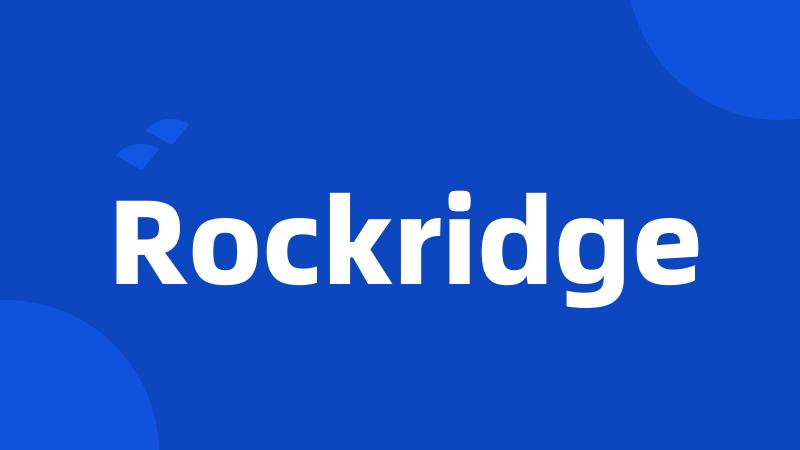 Rockridge