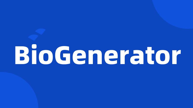 BioGenerator