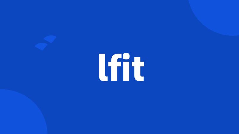 lfit