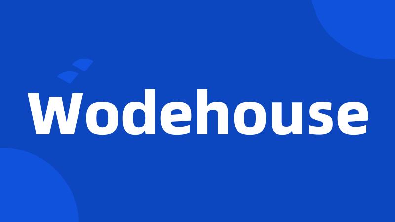 Wodehouse