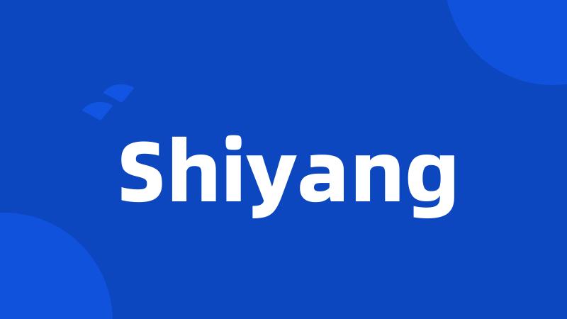 Shiyang