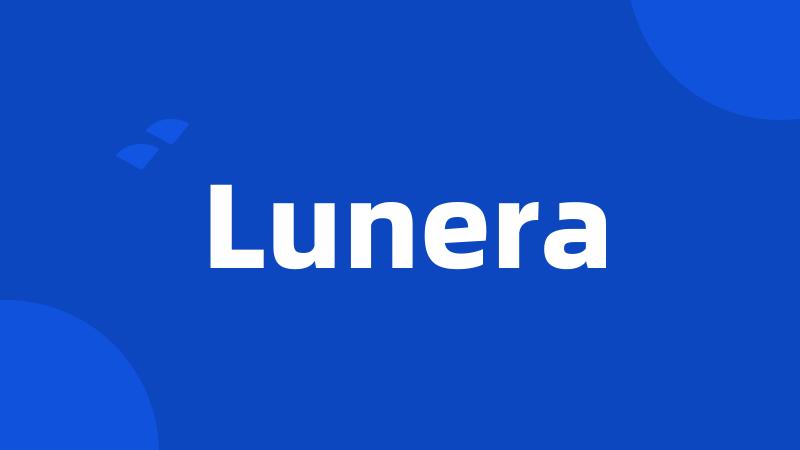Lunera