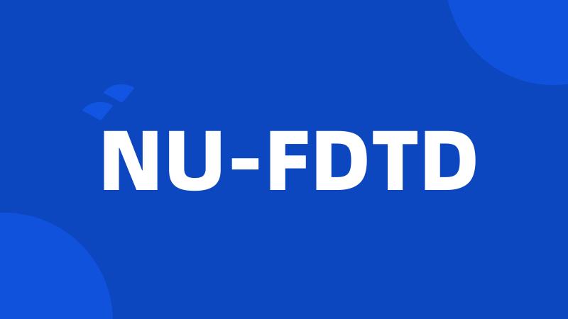 NU-FDTD