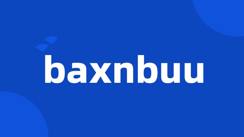 baxnbuu