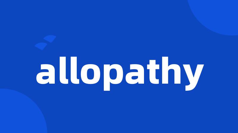 allopathy