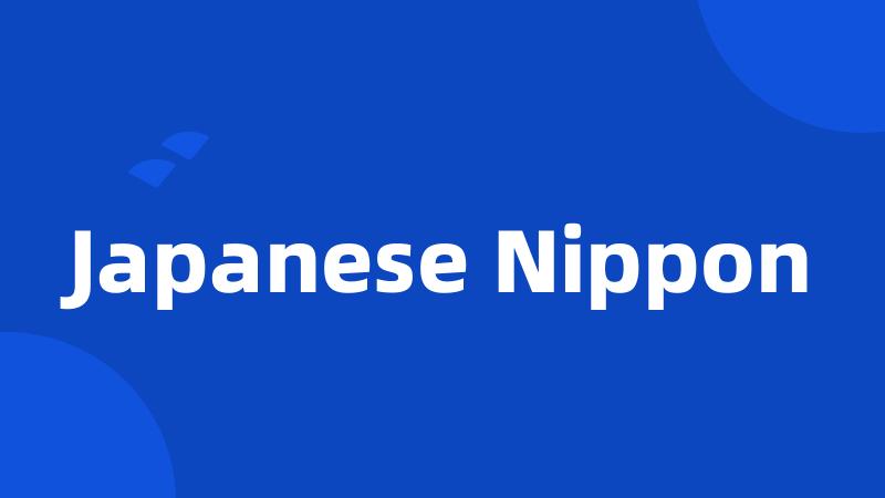 Japanese Nippon