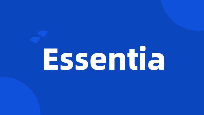 Essentia