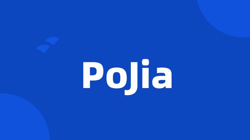 PoJia