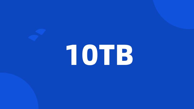 10TB