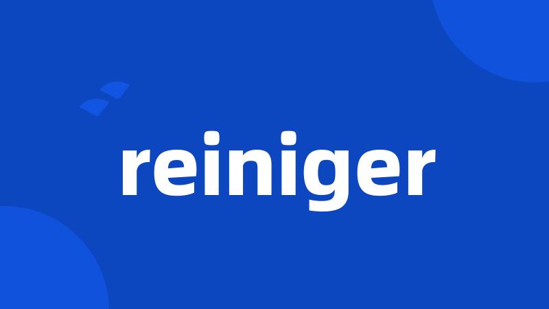 reiniger