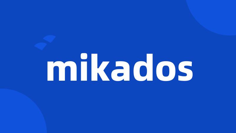 mikados