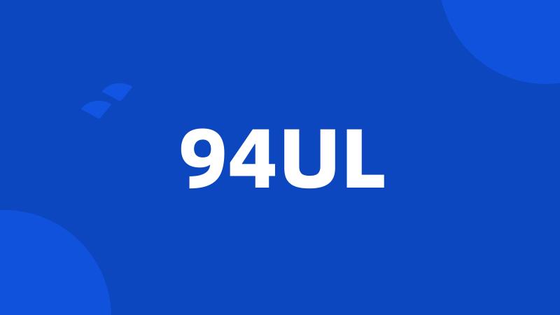 94UL