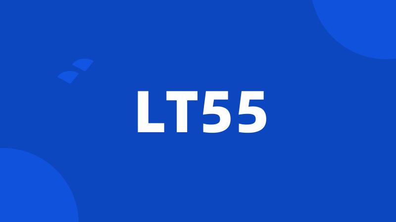 LT55
