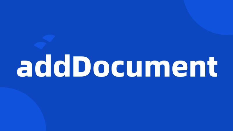 addDocument