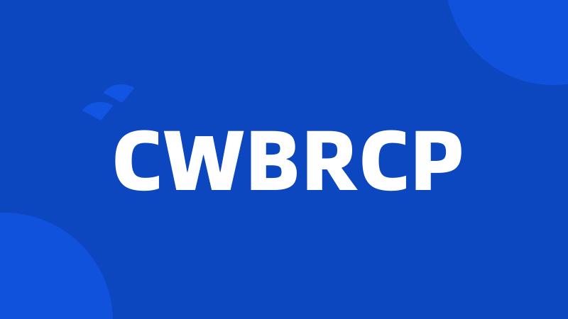 CWBRCP