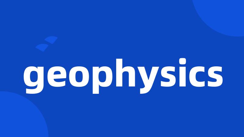 geophysics