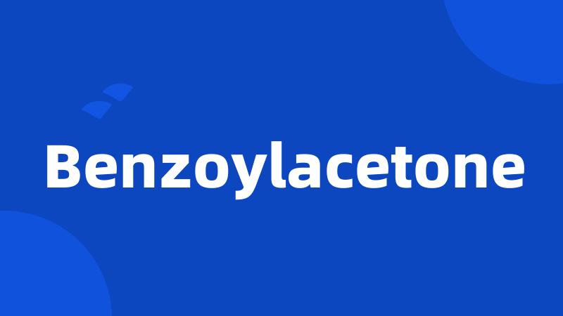 Benzoylacetone