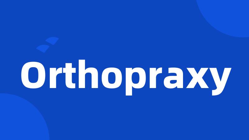 Orthopraxy