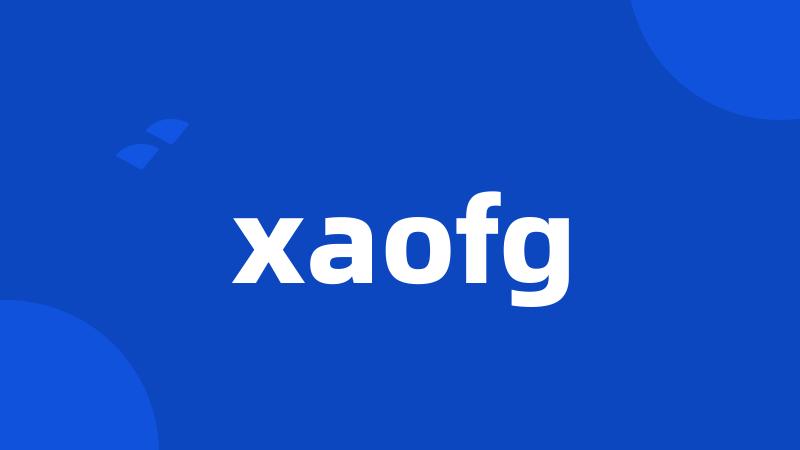 xaofg