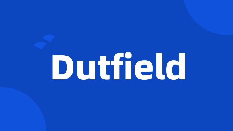 Dutfield