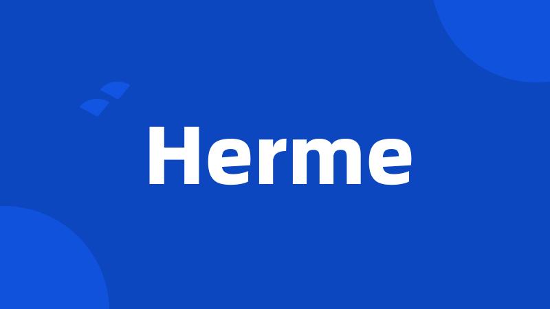 Herme