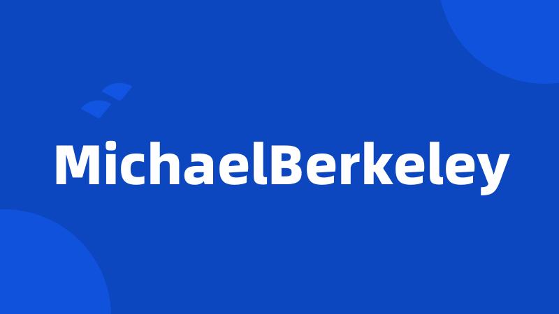 MichaelBerkeley