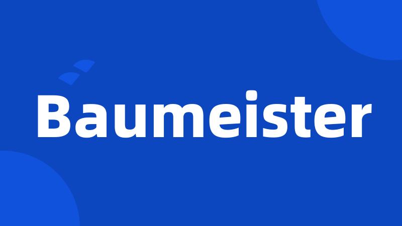 Baumeister