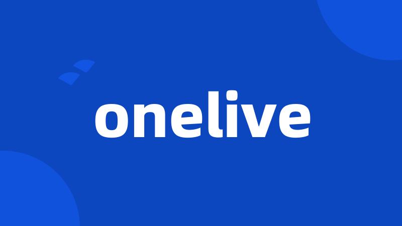 onelive