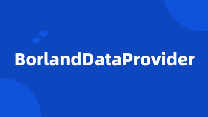 BorlandDataProvider