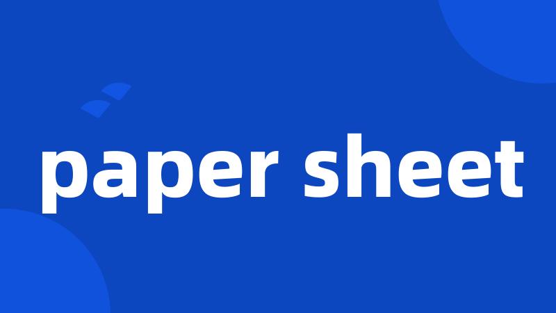 paper sheet